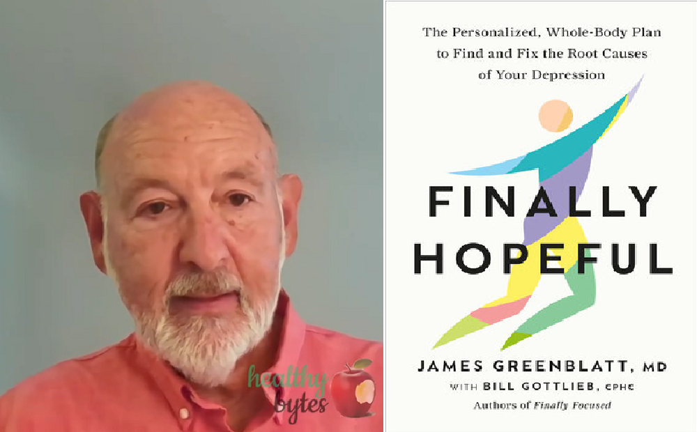 Dr. James Greenblatt: Sharing His Views About the Functional Medicine Model of Depression